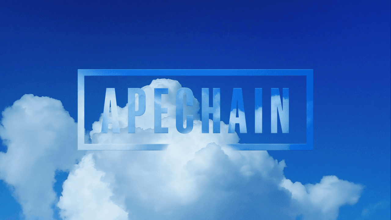 ApeChain - Blockchain for Builders